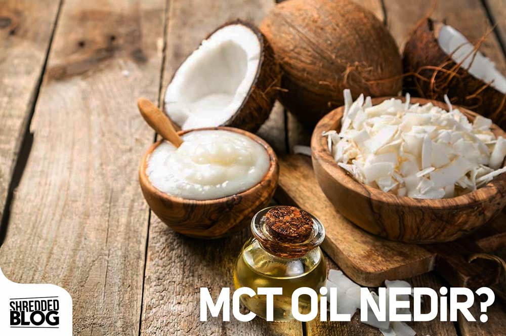 MCT Oil Nedir?