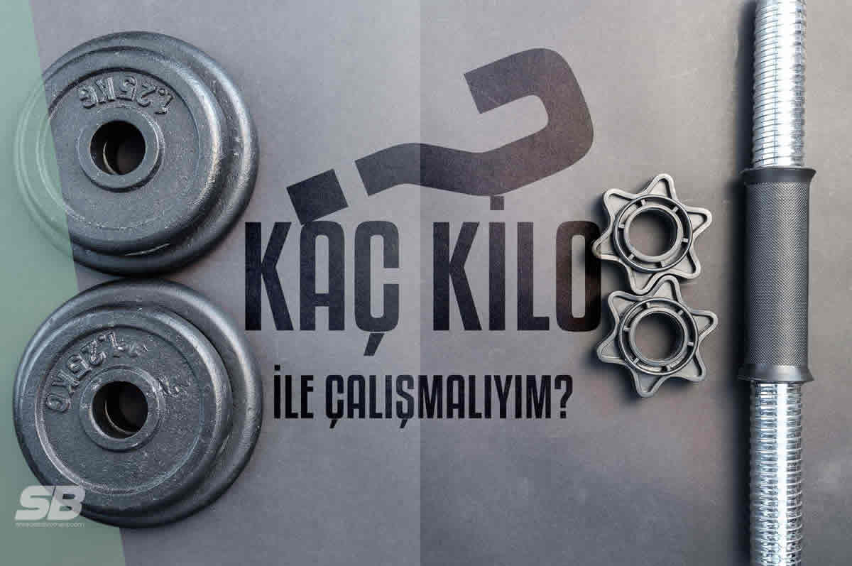 Kaç Kilo ile Çalışmalıyım?, Ağır Kilo mu? Hafif Kilo mu? Doğru Kilo Ne Olmalı?