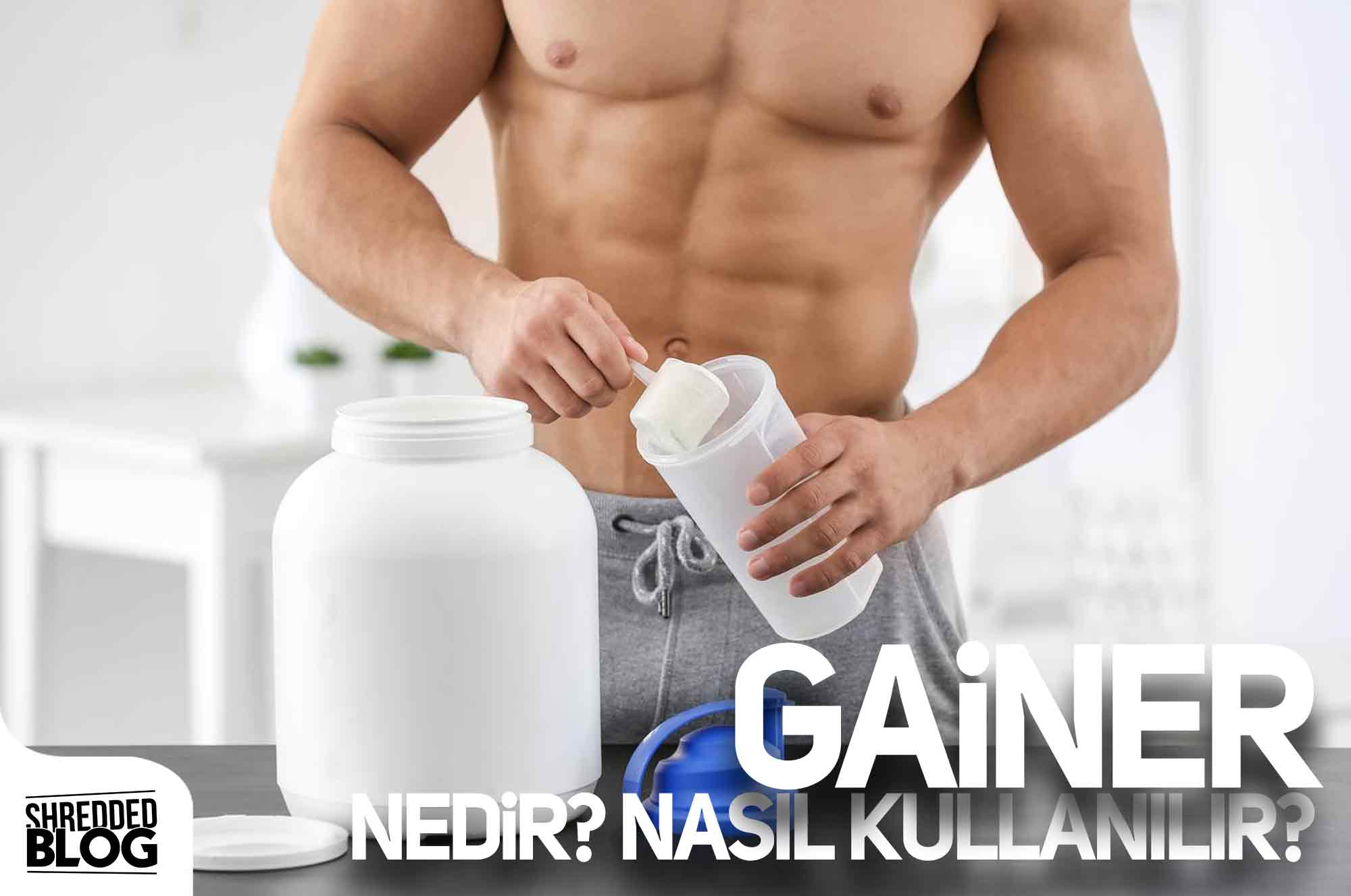 Gainer Nedir?