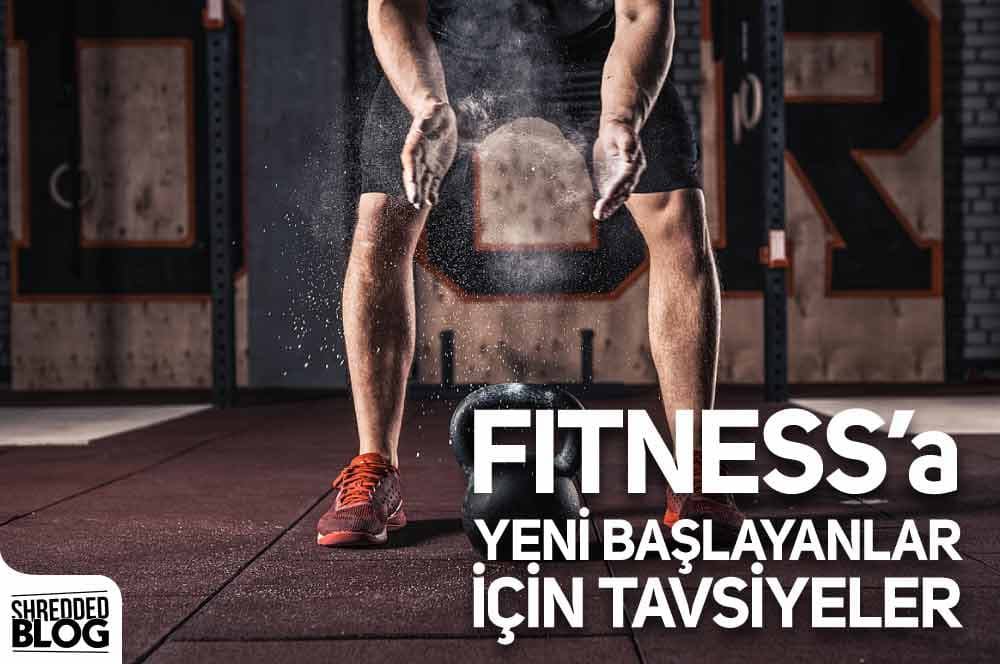 Fitness'a Yeni Başlayanlar için Tavsiyeler
