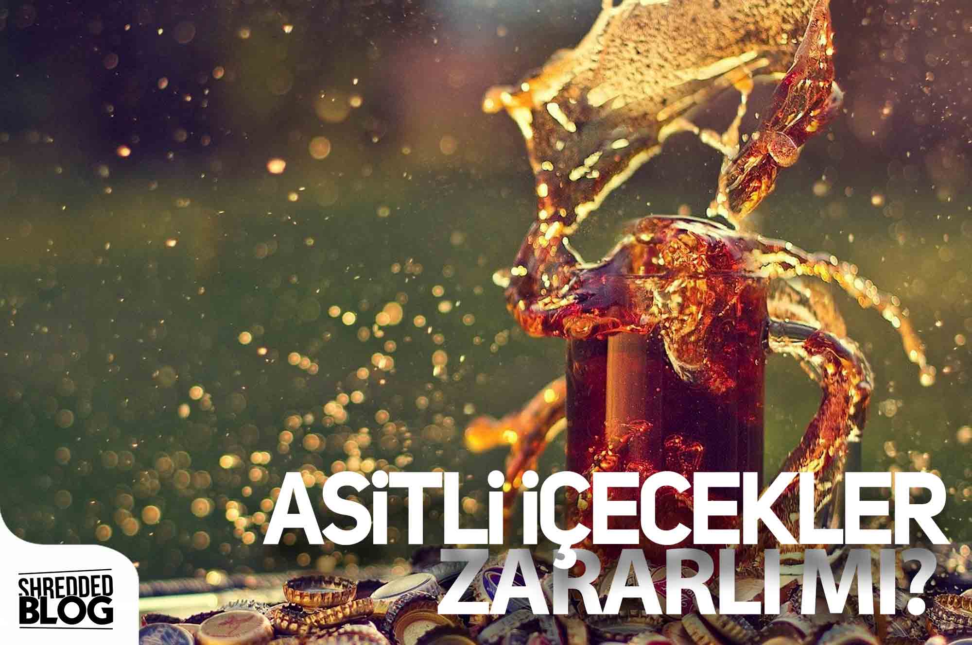 Asitli İçecekler Zararlı Mı ?
