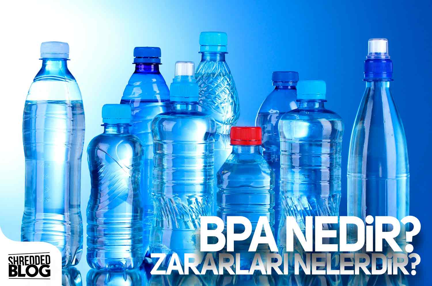 BPA Nedir? Zararları Nelerdir?