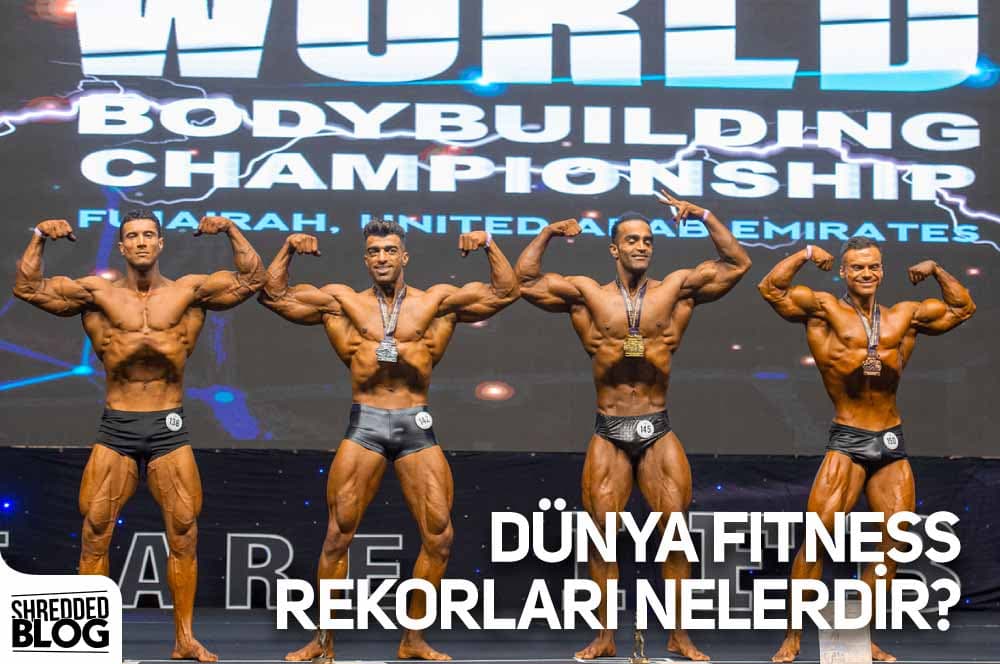 Dünya Fitness Rekorları Nelerdir?