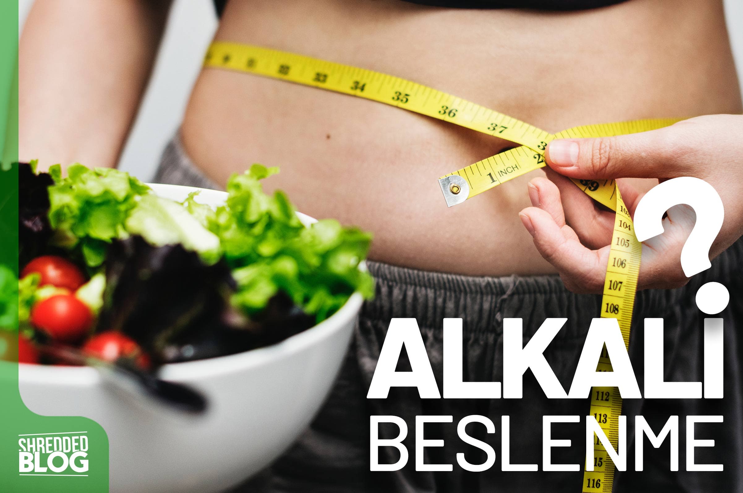 Alkali Beslenmenin Faydaları Nelerdir?