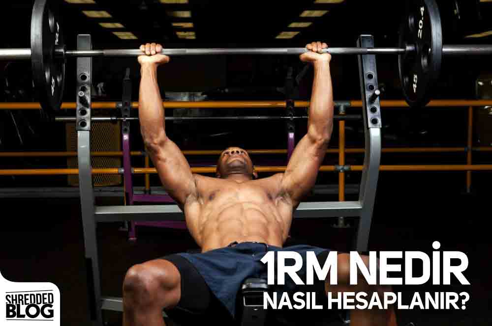 1 RM Nedir Nasıl Hesaplanır?
