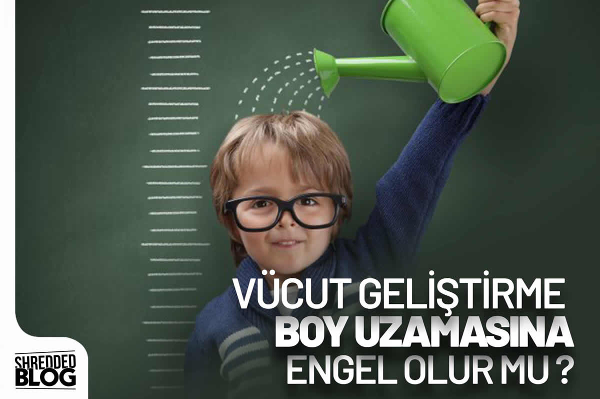 Vücut Geliştirme Boy Uzamasına Engel Olur Mu ?