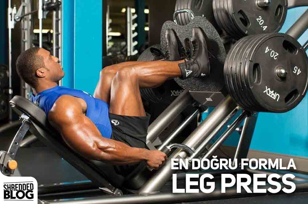 En Doğru Formla Leg Press