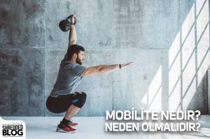Mobilite Nedir? Neden Olmalıdır?