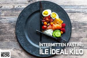 İntermitten Fasting İle İdeal Kilo İntermitten Fasting İle İdeal Kilo