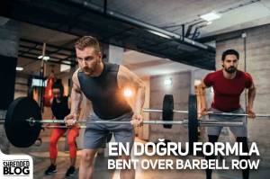 En Doğru Formla Bent Over Barbell Row En Doğru Formla Bent Over Barbell Row