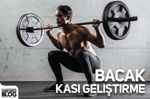 Bacak Kası Geliştirme