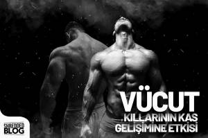 Vücut Kılların Kas Gelişimine Etkisi Vücut Kılların Kas Gelişimine Etkisi