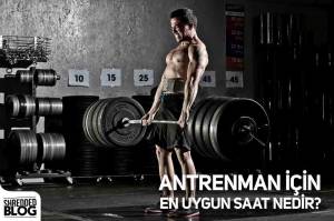 Antrenman İçin En Uygun Saat Nedir? Antrenman İçin En Uygun Saat Nedir?