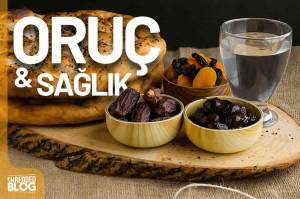 Oruç & Sağlık Oruç & Sağlık