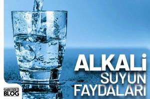 Alkali Suyun Faydaları Alkali Suyun Faydaları